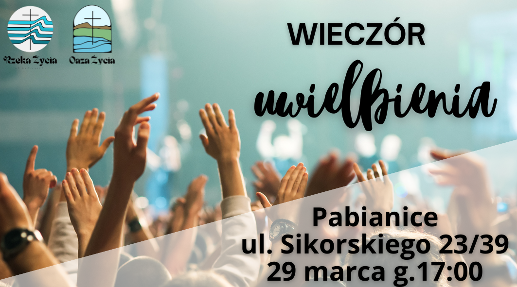 Wieczór wdzięczności i uwielbienia