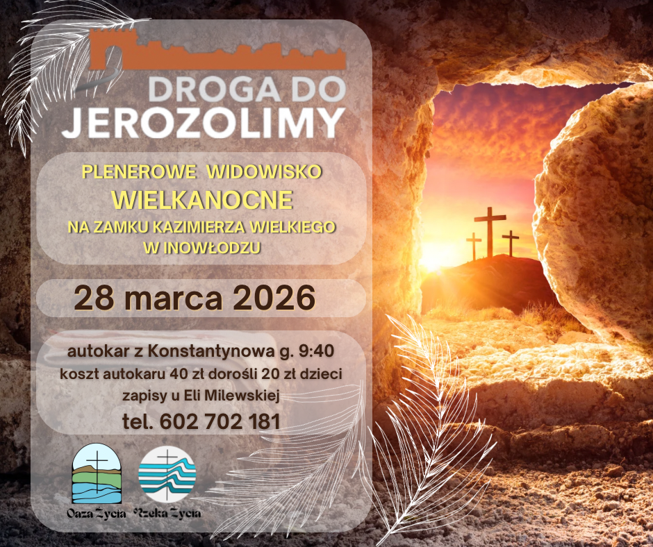 Droga do Jerozolimy (w Inowłodzu) 2026